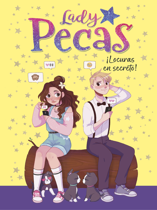 Title details for ¡Locuras en secreto! (Serie Lady Pecas 4) by Lady Pecas - Available